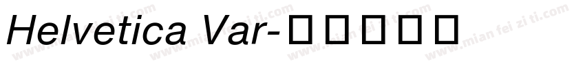 Helvetica Var字体转换